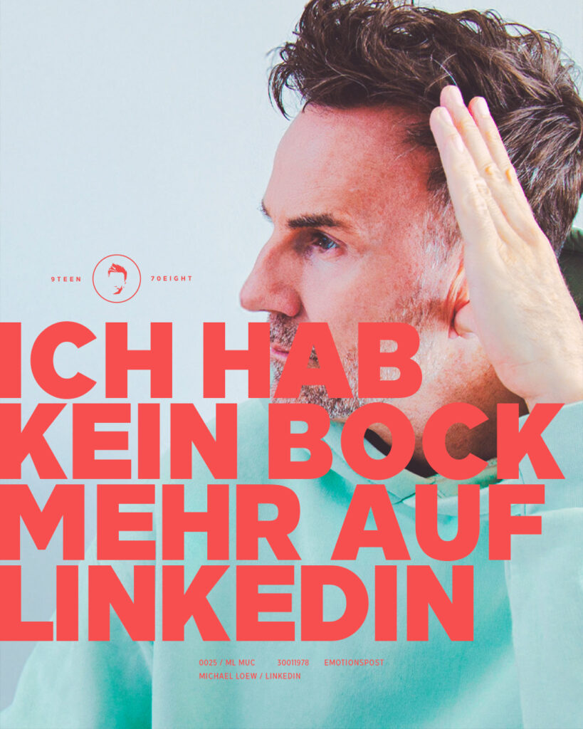 Ich hab kein Bock mehr auf Linkedin. Michael Loew